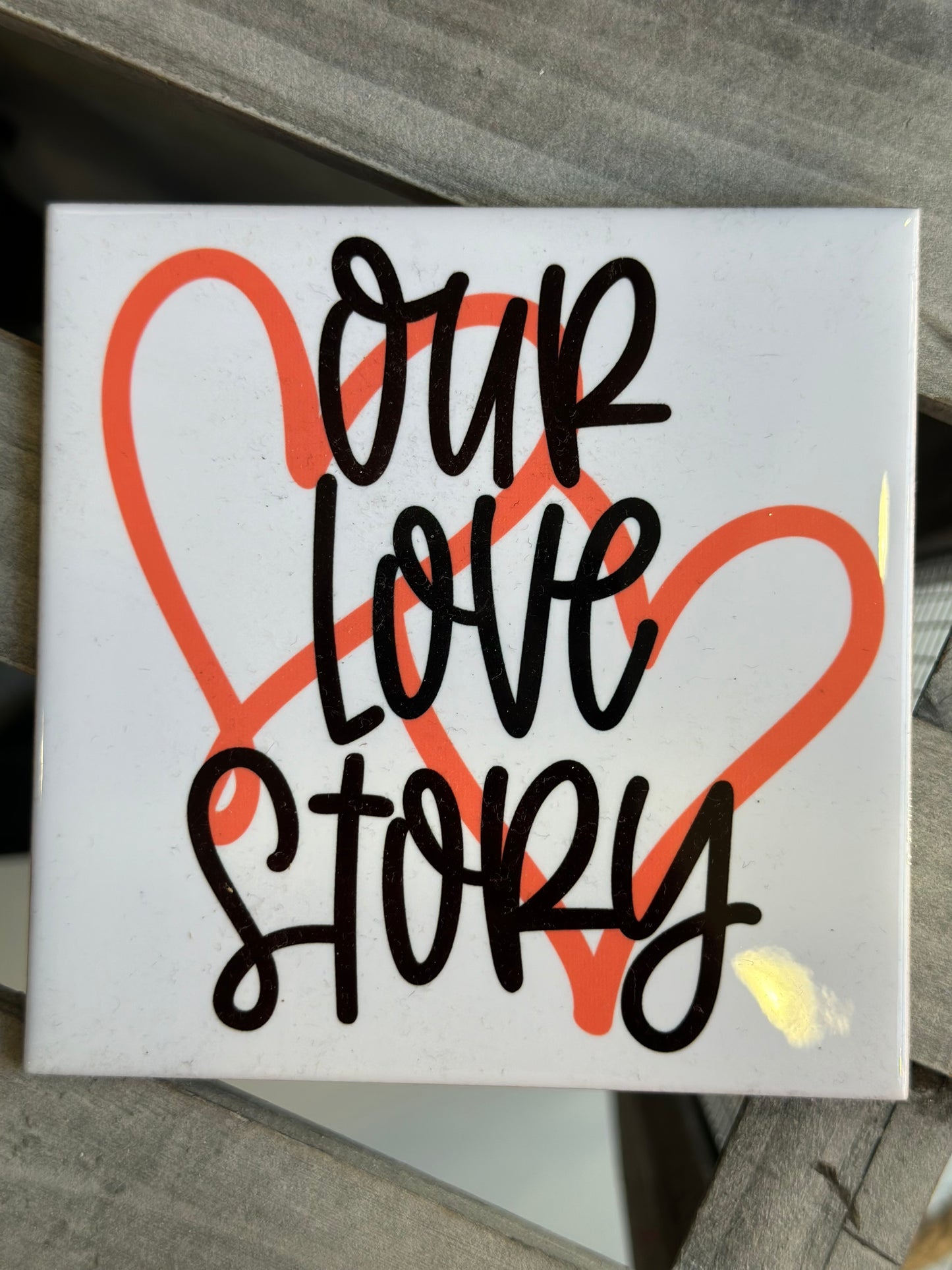Coaster - Our love story